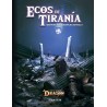 El Resurgir del Dragon: Ecos de Tirania