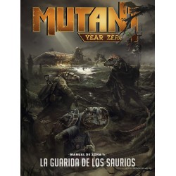 Mutant: Year Zero - Manual de Zona 1 - La Guarida de los Saurios
