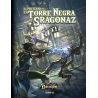 El Misterio de la Torre Negra de Sragonaz, Aventura para Personajes de Nivel II