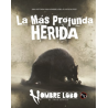La Más Profunda Herida