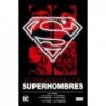 El reinado de los superhombres
