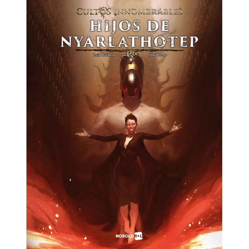 Cultos Innombrables: Hijos de Nyarlathotep