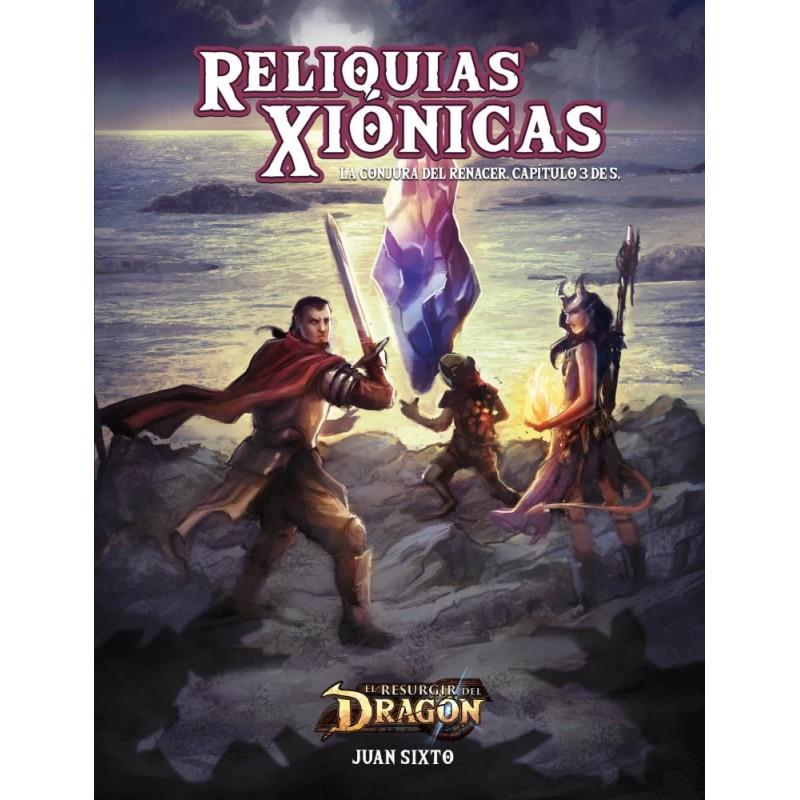 El Resurgir del Dragón: Reliquias Xiónicas, Cap. 3 de 5