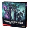 Tiranos del Underdark